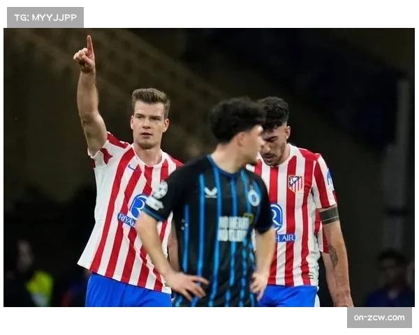 马德里竞技4-1领先布鲁日,瑟洛特完成帽子戏法 马德里竞技4-1领先布鲁日,瑟洛特完成帽子戏法